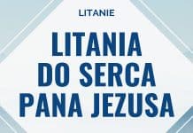 Litania do Serca Pana Jezusa (Oficjalny Tekst)