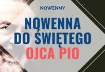 Nowenna Do Św. Ojca Pio – Jak Dobrze Odmawiać?