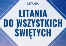 Litania do Wszystkich Świętych (Wersja krótsza i dłuższa)