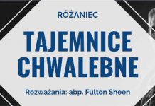 Tajemnice chwalebne – Rozważania abp. Fultona Sheen’a