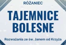 Tajemnice bolesne – Rozważania ze św. Janem od Krzyża