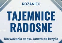Tajemnice radosne – Rozważania ze św. Janem od Krzyża