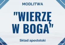 Modlitwa „Wierzę w Boga” (Skład apostolski – Wyznanie wiary)